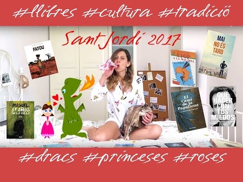 7 propostes per Sant Jordi 2017, quin llibre regalar?